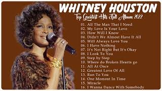 Whitney Houston Greatest Hits Full Album HQ NO ADS 💝 - Top 20 Best Songs of Whitney Houston 2022 💝