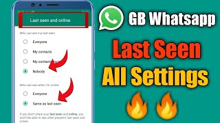 Gb whatsapp last seen all settings | How to hide last seen on gb whatsapp