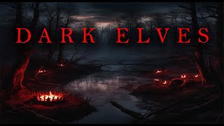 Dark Elves / Dark Horror Music / Dark Ambient Sound / Dark Ambient Background