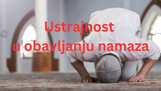 Ustrajnost u obavljanju namaza