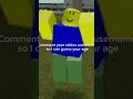 Comment your Roblox username so I can guess your age #roblox #shorts