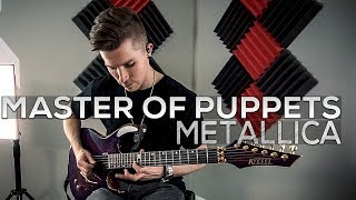 Metallica - Master of Puppets - Cole Rolland (Guitar Cover)