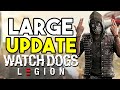 Watch Dogs Legion: Huge Update!