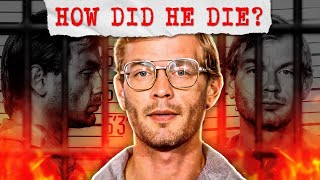 How Jeffrey Dahmer Got Killed In Prison