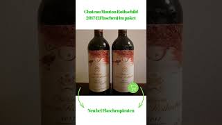 Chateau Mouton Rothschild 2017 (2Flaschen) im paket #wine #wein