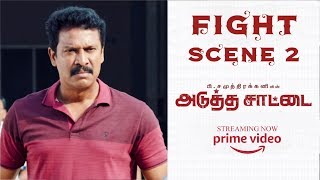 Adutha Saattai | Samuthirakani | Athulya Ravi | Fight Scene 4K (English-Subtitle )