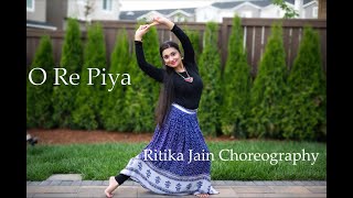 O Re Piya| Kathak & Bharatanatyam Mix| Aaja Nachle| Madhuri Dixit| Indian Semi Classical Dance