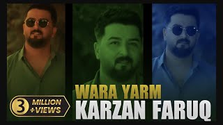 Karzan Faruq - Wara Yarm ( Music )
