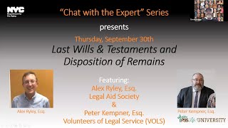 Chat with the Expert: Last Wills \u0026 Testaments and Disposition of Remains