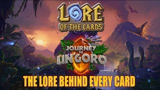 Hearthstone | Lore of the Cards | Lore of Every Card in Journey to Un'Goro