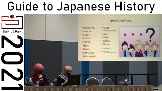 An Otaku's Guide to Japanese History (San Japan 2021)