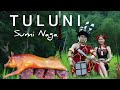 Tuluni | Sumi Naga | Lalpahad Sumi Naga Village |  Tuluni Festival | @bikashjagun