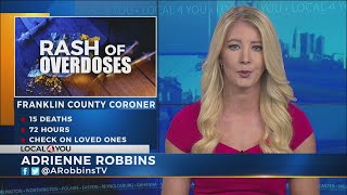 Coroner: 15 fatal drug ODs in last three days in Franklin County