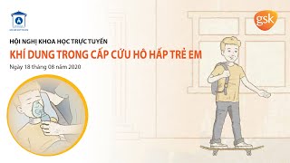 [CME] Khí dung trong cấp cứu hô hấp trẻ em.