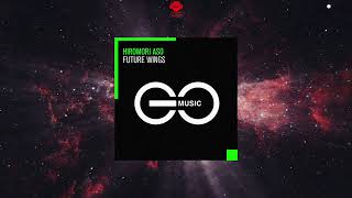 Hiromori Aso - Future Wings (Extended Mix) [GO MUSIC]