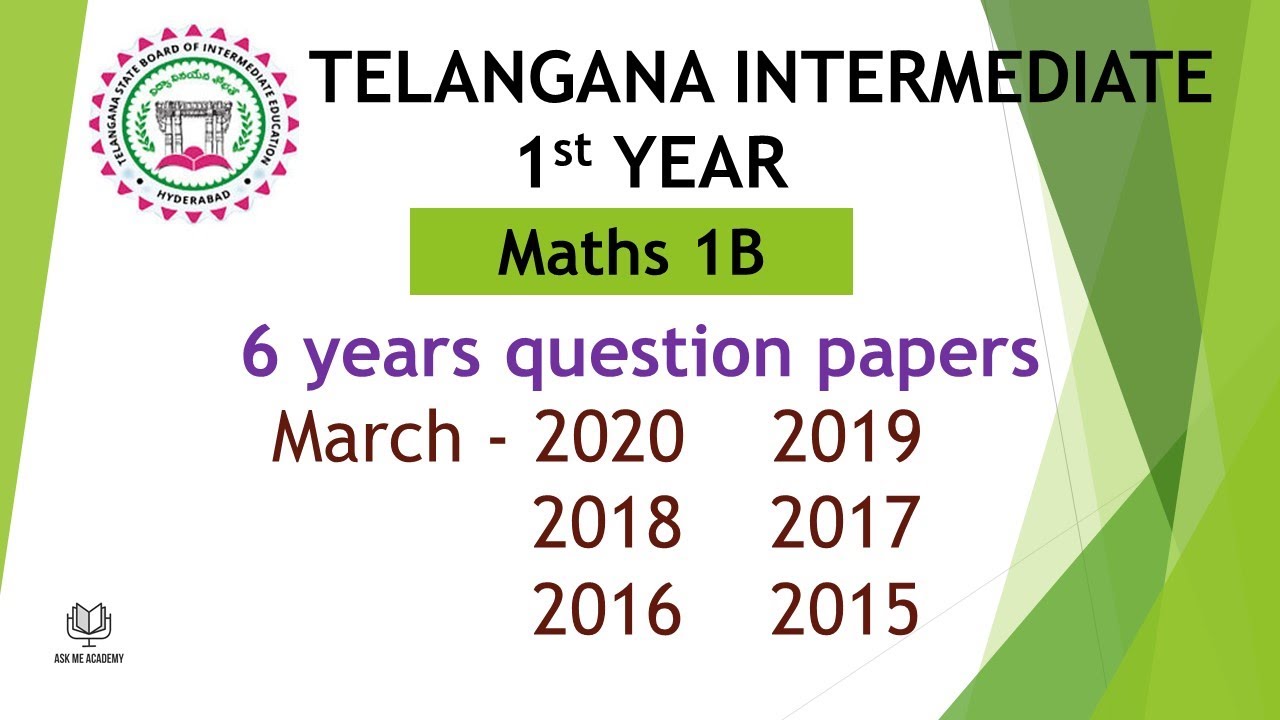 TS Inter 1st Year Maths 1B 1st Year 2020. 2019, 2018, 2017, 2016, 2015 ...