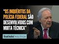 LEWANDOWSKI REBATE ALIADOS DE BOLSONARO E DEFENDE AUTONOMIA DA POLÍCIA FEDERAL