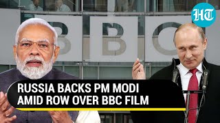 PM Modi gets support from Putin over BBC film; Russia blasts UK Broadcaster's 'information war'