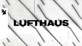 Lufthaus - Sway (Club Mix) [Official Visualizer]