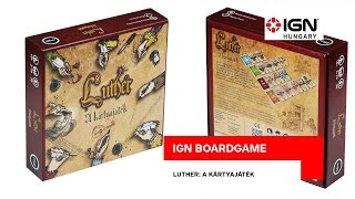 IGN BoardGame: Luther - A kártyajáték