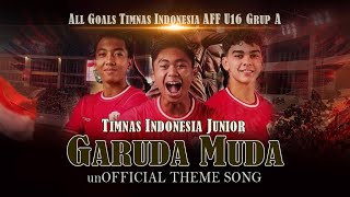 GARUDA MUDA - THEME SONG TIMNAS INDONESIA