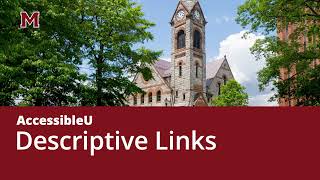 Why and How to Use Descriptive Links—AccessibleU: Digital Accessibility for Instructors