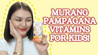 MURANG PAMPAGANA VITAMINS FOR KIDS! • Pinay Pharmacist