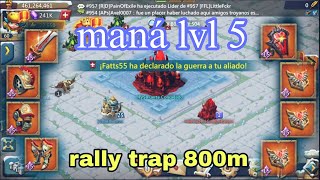 Rally trap take rally Full astras lvl 15.. Mana lvl 5 | KVK.. ILUSSION TRAP..   #lordsmobile