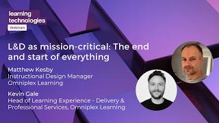 L&D as mission-critical: The end and start of everything