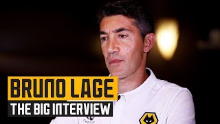 Bruno Lage | The BIG Interview