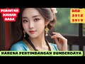 PERINTAH KAISAR NAGA BAB 3918, 3919 KARENA PERTIMBANGAN SUMBER DAYA