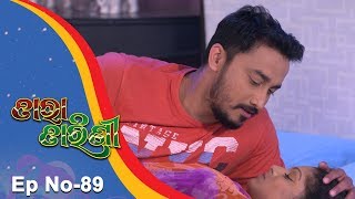 Tara Tarini | Full Ep 89 16th Feb 2018 | Odia Serial - TarangTV