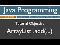 Learn Java Programming - ArrayList add(...) Method Tutorial