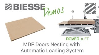 Biesse Rover A FT - MDF Doors nesting with automatic Loading system