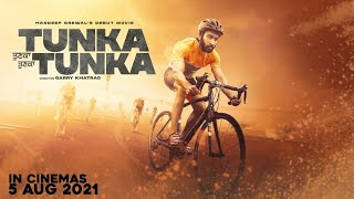 Tunka Tunka - Motion Poster | In Cinemas 5 Aug | Hardeep Grewal | Garry Khatrao