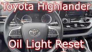 2021 Toyota Highlander - Maintenance Required Oil Light Reset