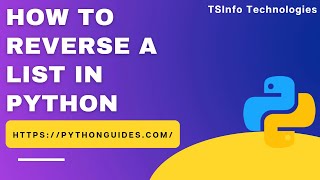 How to Reverse a List in Python | Python reverse a list
