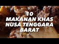 10 Makanan Khas Nusa Tenggara Barat