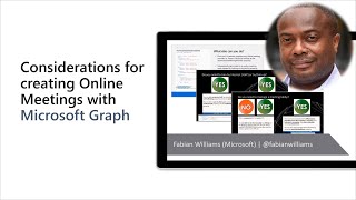 Considerations For Creating Online Meetings With Microsoft Graph ...