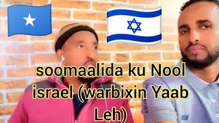 Somalida 🇮🇱israel ku Nool Yaabka aduunka #somalia