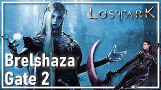 LOST ARK - Act 2 Brelshaza G2 HM | 1700 Souleater POV | Phantom Manifester Brelshaza