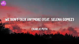 We Don't Talk Anymore (feat. Selena Gomez) - Charlie Puth / Sure Thing, Just the Way You Are,...(Mi