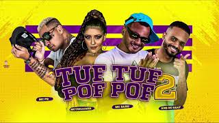 TUF TUF POF POF 2 - MC PR - MC THAIZINHA - MC BABU - BNB NO BEAT