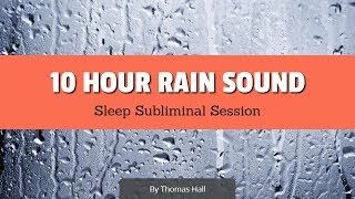 Boost Your Self-Esteem \u0026 Feel Great - (10 Hour) Rain Sound - Sleep Subliminal - By Minds in Unison