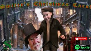 Smittys Christmas Carol *Audio Production. Full Cast \u0026 FX*