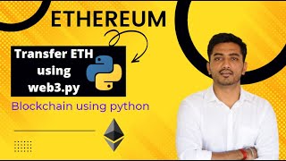 Blockchain using python #2 (Transfer ETH using web3.py) | Blockchain | English | DappBlocks