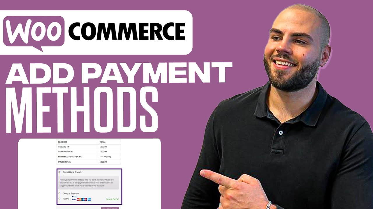 How To Set Up Payment Methods In WooCommerce | Tutorial For Beginners ...