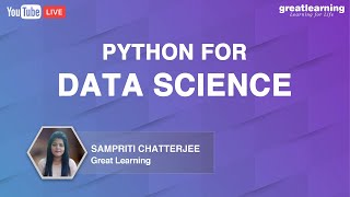 Python for Data Science | Data Science with Python | Python Tutorial | Great Learning