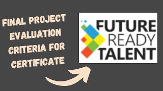 Final Project Evaluation Criteria For Certificate || Future Ready Talent || #microsoftinternship