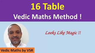 16 table | Easiest and Fastest Method ! Vedic Maths by VSR